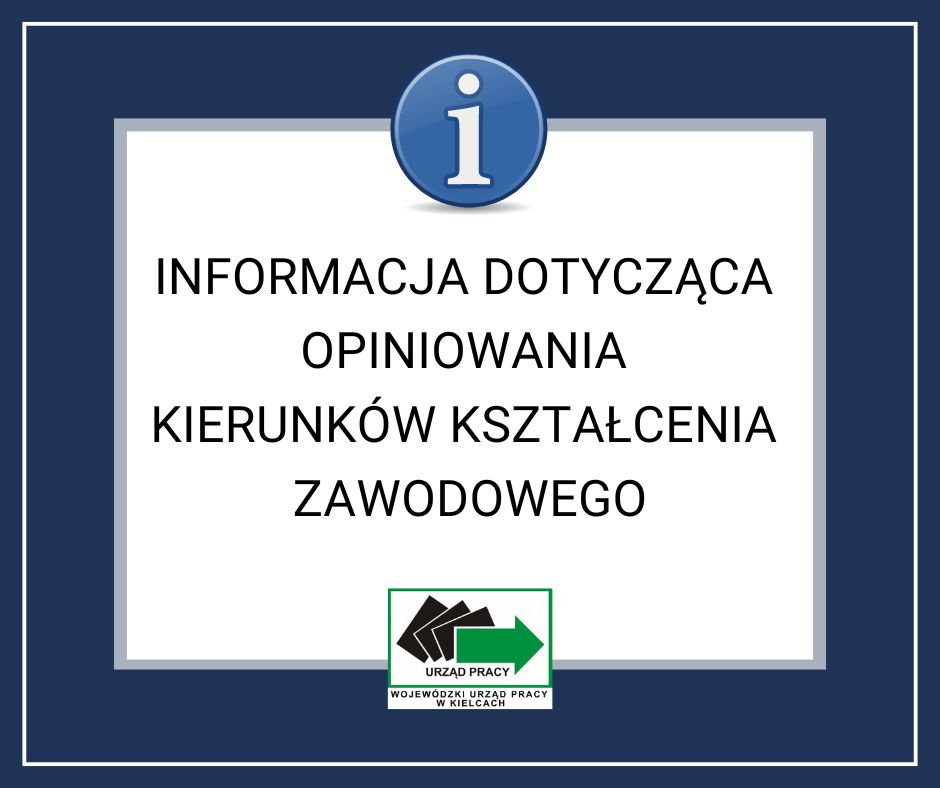 Zdjęcie artykułu Informacja dotycząca opiniowania kierunków kształcenia zawodowego