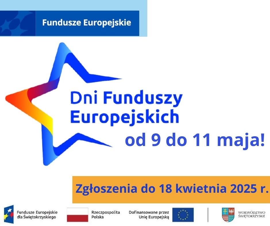 Zdjęcie artykułu Dni Funduszy Europejskich 2025 – zgłoszenia atrakcji do 18 kwietnia