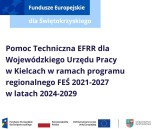 Obrazek dla: Pomoc Techniczna EFRR dla Wojewódzkiego Urzędu Pracy w Kielcach w ramach programu regionalnego FEŚ 2021-2027 w latach 2024-2029