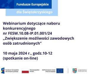 Obrazek dla: Webinarium dotyczące naboru konkurencyjnego nr FESW.10.08-IP.01.001/24 „Zwiększenie możliwości zawodowych osób zatrudnionych”.