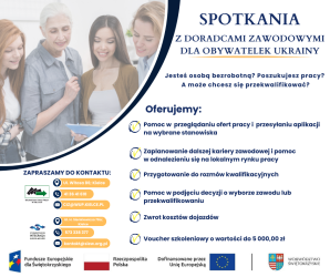 Obrazek dla: Jesteś obywatelką Ukrainy? Jesteś osobą bezrobotną? Poszukujesz pracy? A może chcesz się przekwalifikować?