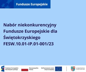 Zdjęcie artykułu Nabór niekonkurencyjny FESW.10.01-IP.01-001/23