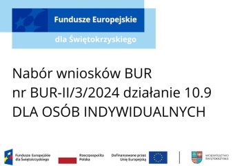 Zdjęcie artykułu Nabór BUR-II/3/2024 działanie 10.9 DLA OSÓB INDYWIDUALNYCH