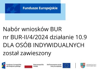 Zdjęcie artykułu Informacja o zawieszeniu naboru BUR-I/4/2024 działanie 10.6 DLA PRACODAWCÓW w dniu 08.08.2024 r.